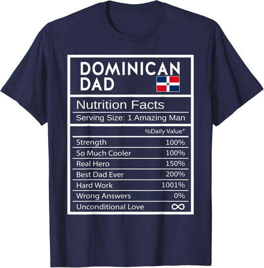 Dominican Dad Nutrition Facts National Pride Father's Day T-Shirt - T-Shirt | Navy
