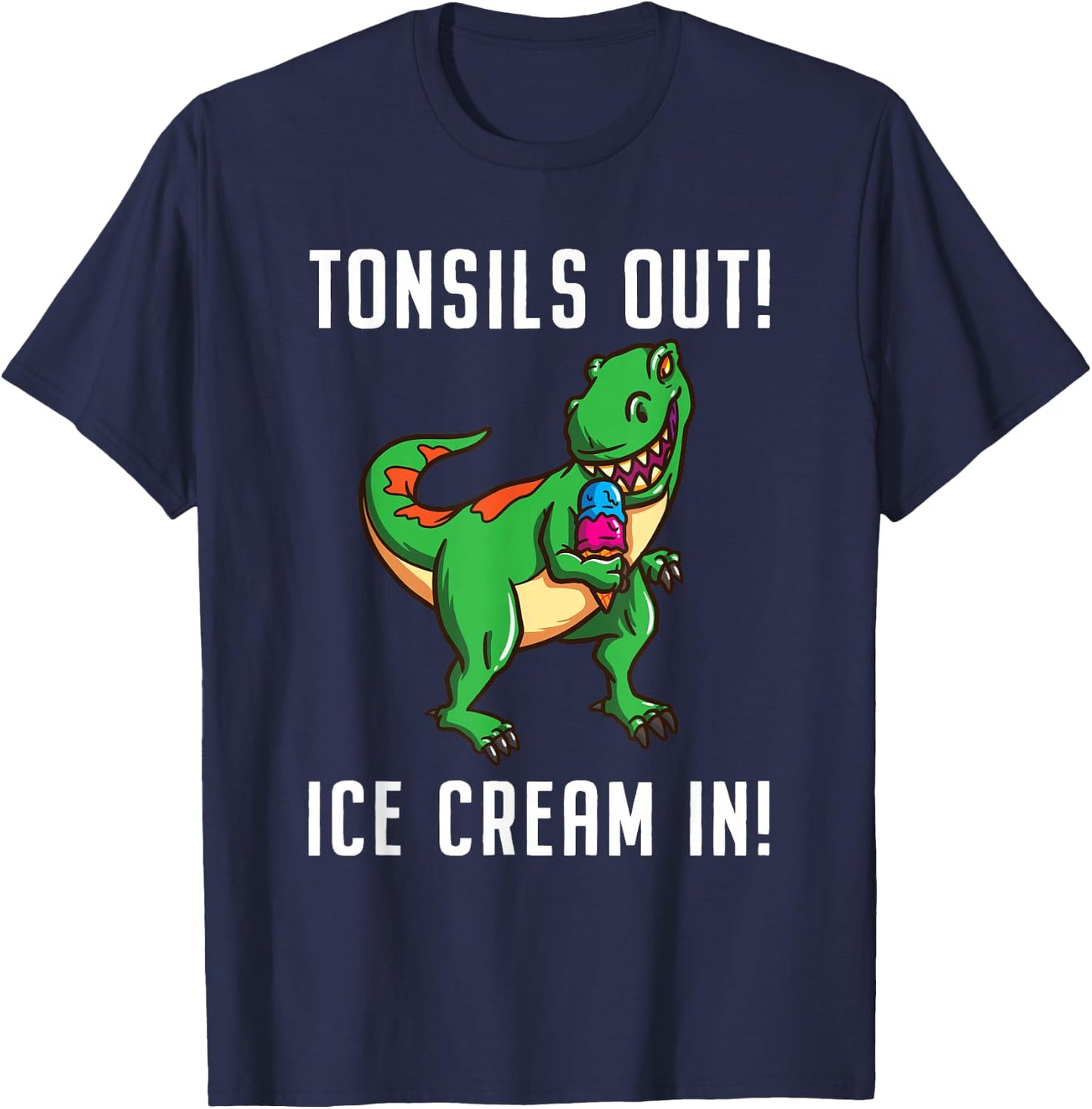 Tonsil Removal Surgery Recovery T Rex T-Shirt - T-Shirt | Navy