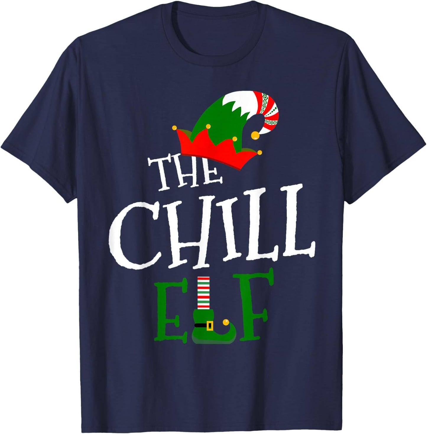 The Chill Elf Family Matching Group Gift Christmas Costume T-Shirt - T-Shirt | Navy