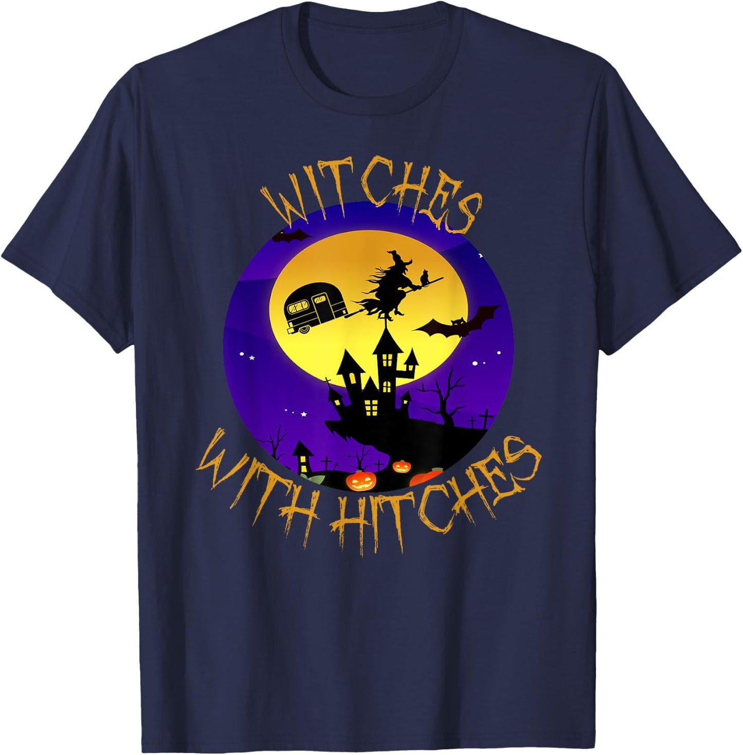 Witches with Hitches Halloween Camping Gift T-Shirt - T-Shirt | Navy