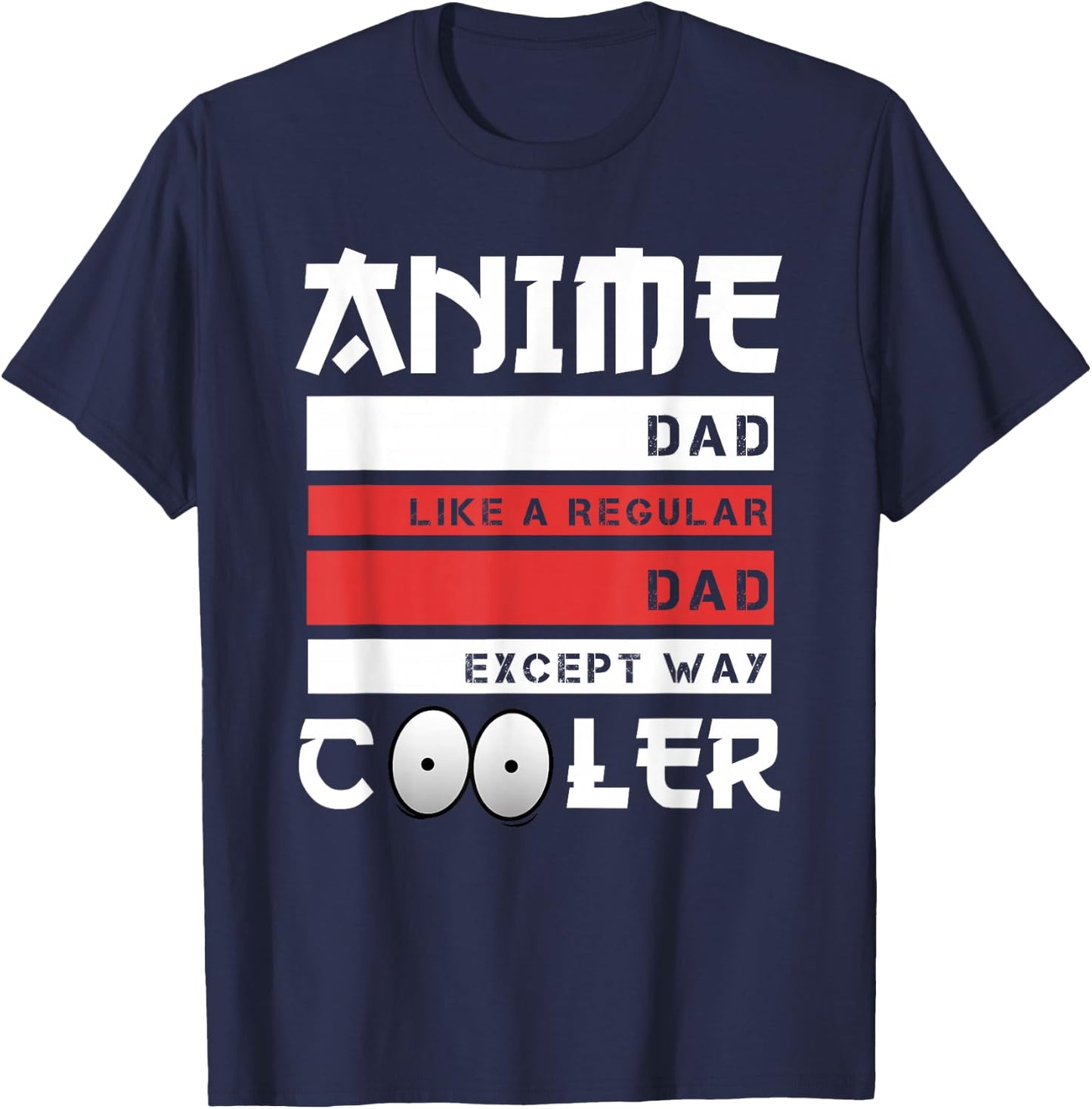 Anime Dad Funny Father's Day Cute Japanese Anime Dad Otaku T-Shirt - T-Shirt | Navy