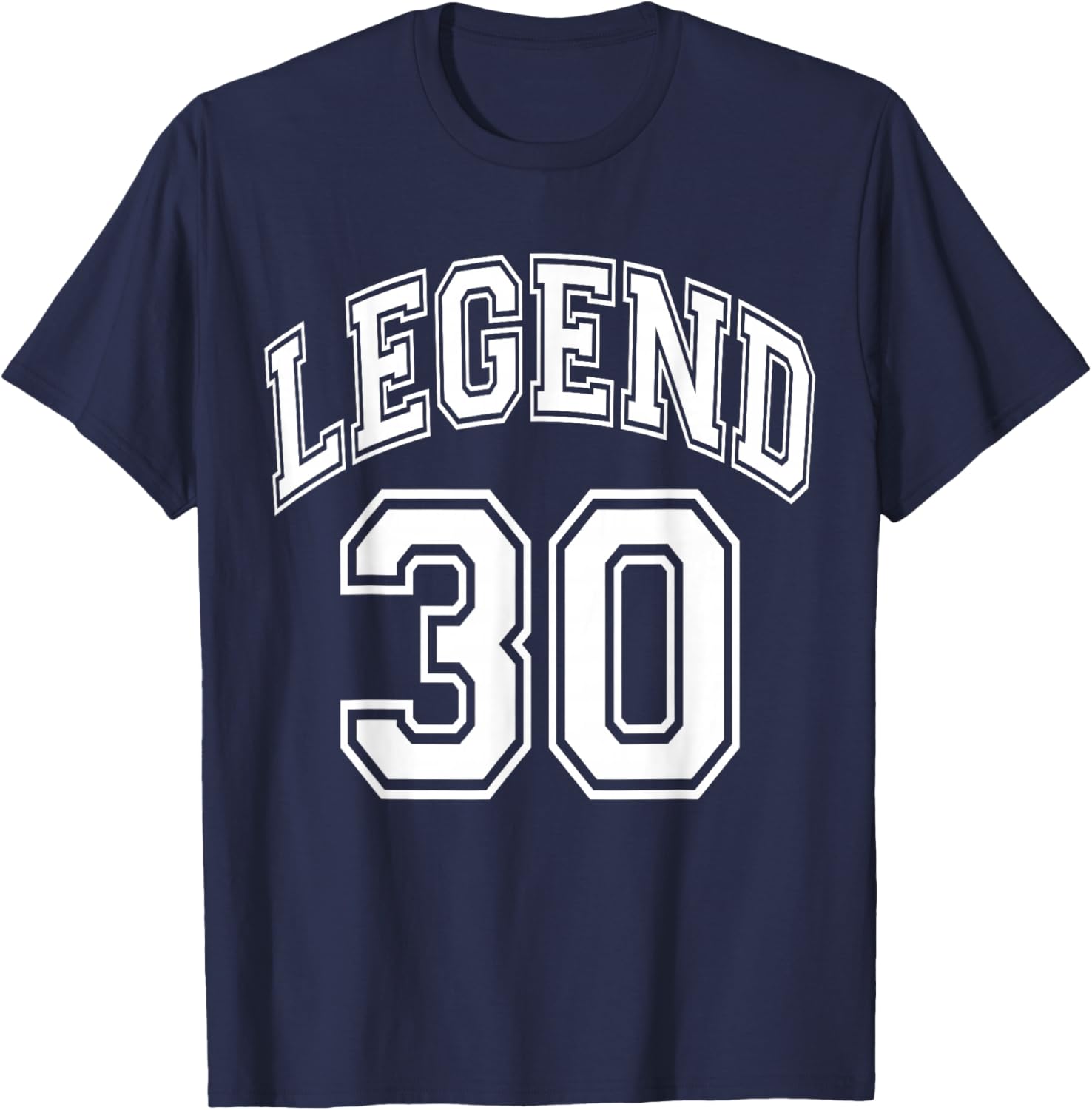Legend 30 Number Varsity Team - 30th Birthday & 30 Years Old T-Shirt - T-Shirt | Navy