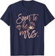 Soon to be Mrs for Bride Future Wife Engaged Women Wedding T-Shirt - T-Shirt | Navy