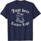 JUST HERE FOR TURKEY LEGS Funny Renaissance Faire Ren Fair T-Shirt - T-Shirt | Navy