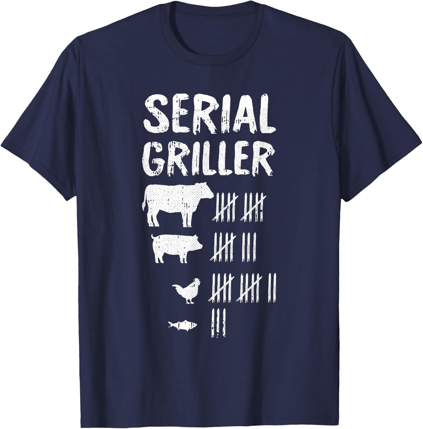 Serial Griller Fathers Day Funny Grilling Grill BBQ Master T-Shirt - T-Shirt | Navy