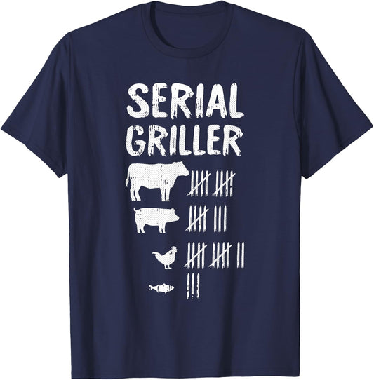 Serial Griller Fathers Day Funny Grilling Grill BBQ Master T-Shirt - T-Shirt | Navy