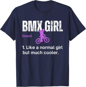 BMX Girl Definition Funny BMX Women Rider Cool Biking Girls T-Shirt - T-Shirt | Navy