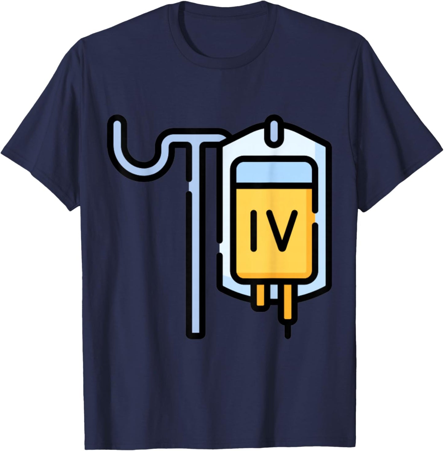 Clever Witty IV Designs Really Like IV Intravenous Drips Drip IV Dripping , Small, Black T-Shirt - T-Shirt | Navy