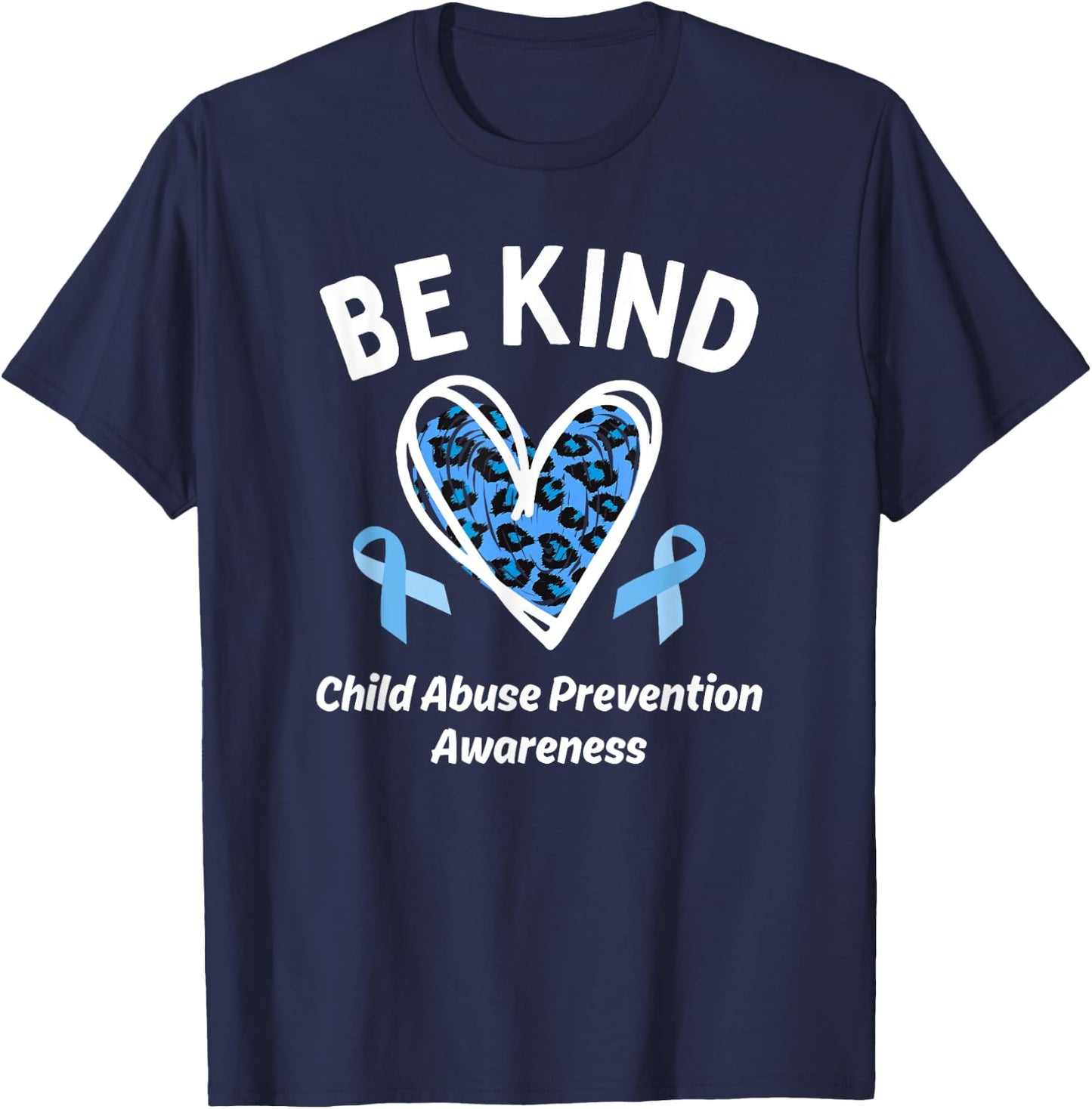 Be Kind Child Abuse Prevention Awareness Cute Leopard Heart T-Shirt - T-Shirt | Navy