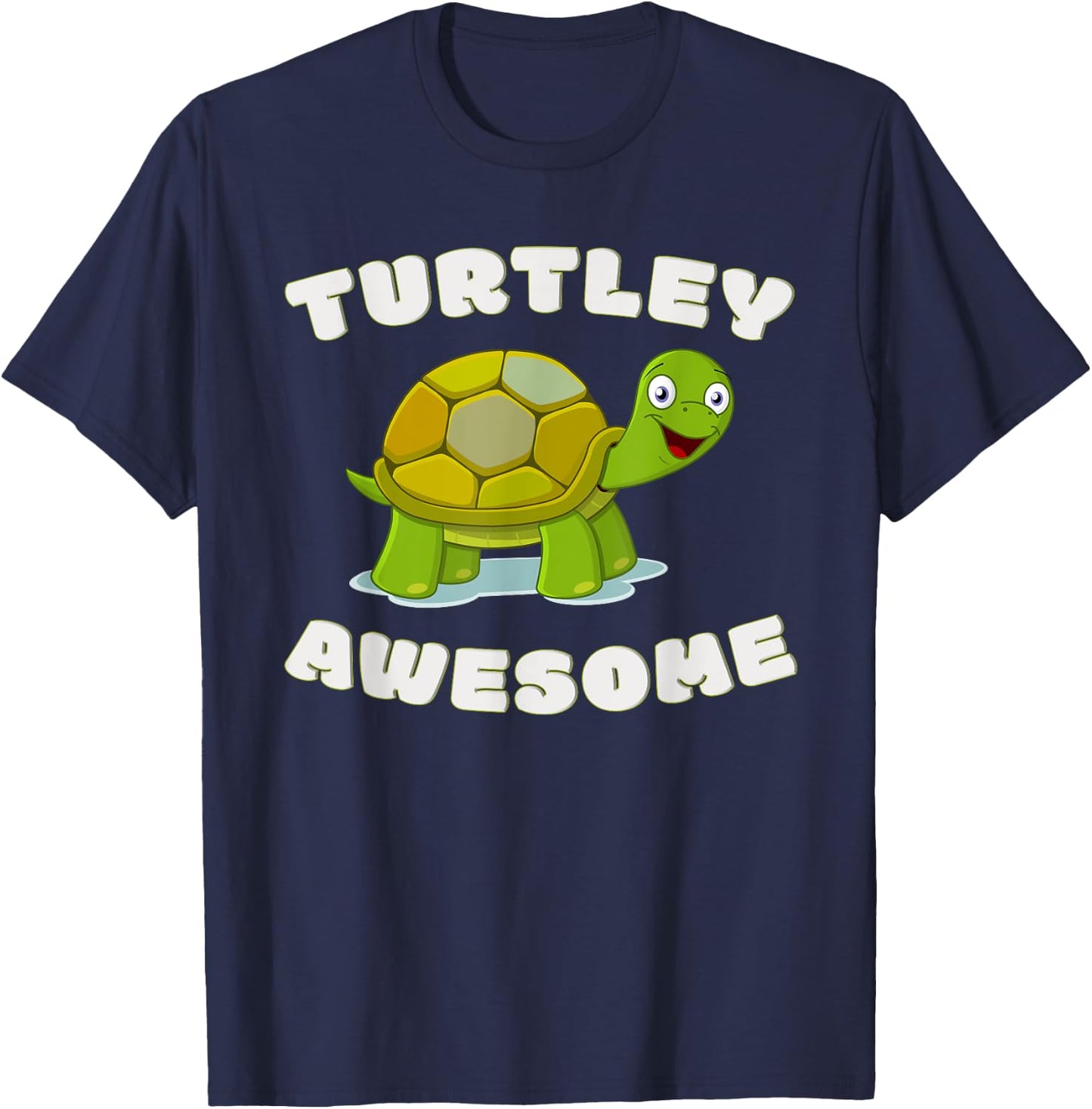 Cute Turtley Awesome! Funny Turtle Pun - Great Turtles Lover T-Shirt - T-Shirt | Navy
