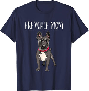 Frenchie Mom Black French Bulldog Mother Funny Women Gift T-Shirt - T-Shirt | Navy