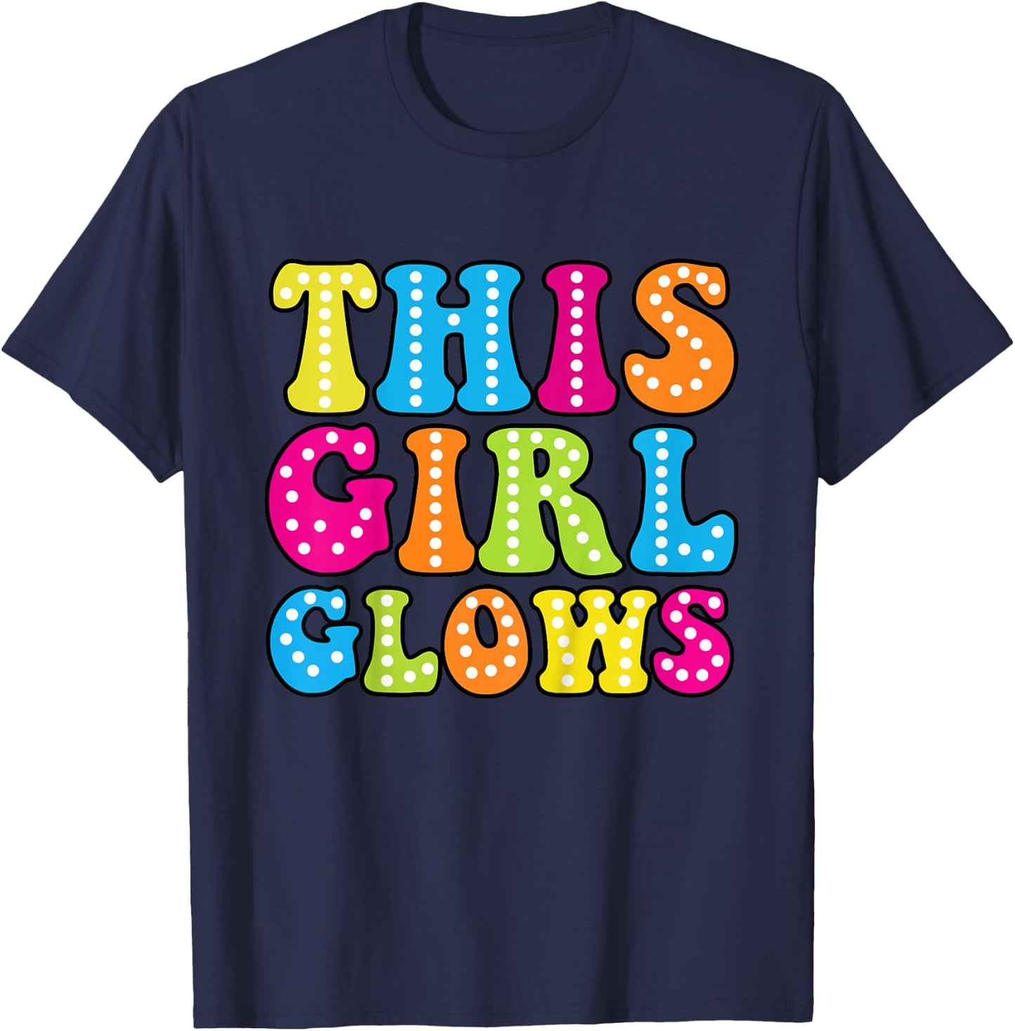 This Girl Glows Cute Vintage & Girls - Retro 80s T-Shirt - T-Shirt | Navy