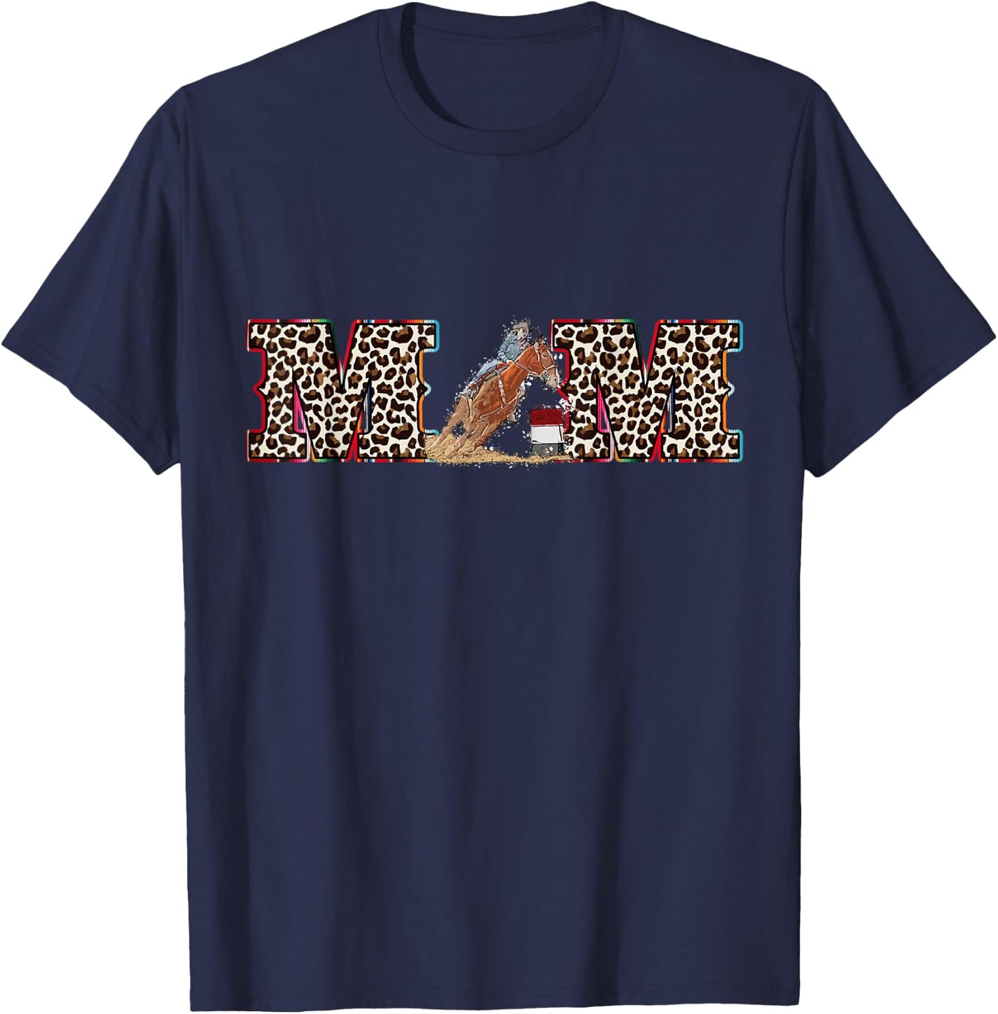 Horse Barrel Racing Mom Serape Leopard pattern Rodeo Cowgirl T-Shirt - T-Shirt | Navy