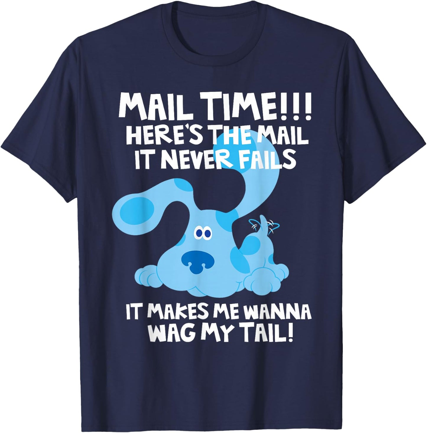 Blues Clues Mail Time! Heres The Mail T-Shirt - T-Shirt | Navy