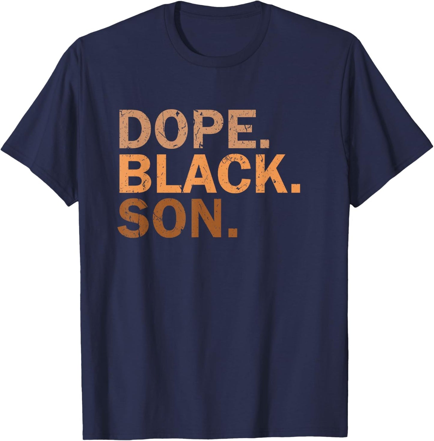 Dope Black Son Melanin Black Month African Son T-Shirt - T-Shirt | Navy