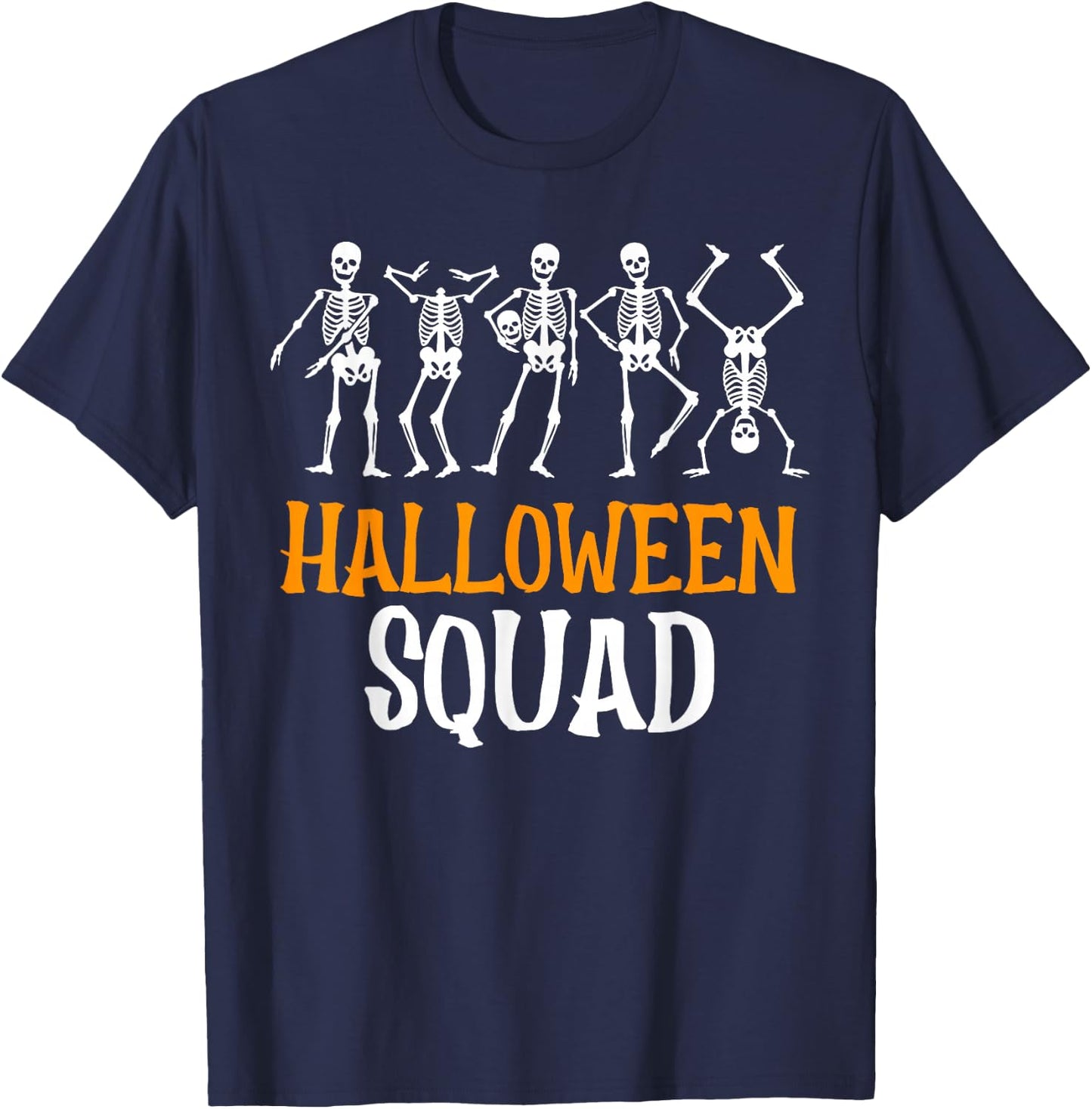 Halloween Squad Skeleton Dancing Scary Spooky Men Women Kids T-Shirt - T-Shirt | Navy