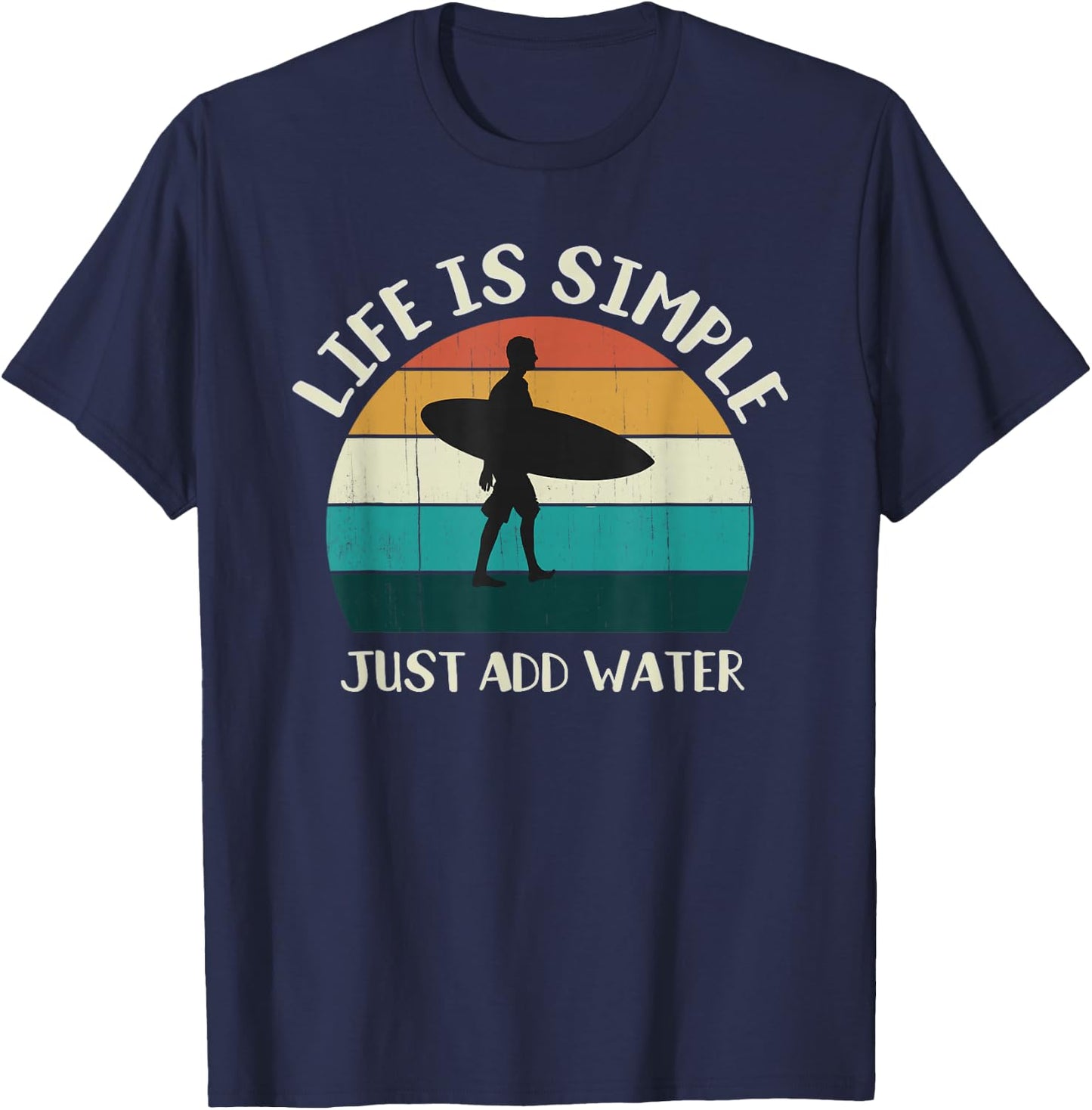 Retro Just Add Water: Sunset Surfer, Vintage Surfing T-Shirt - T-Shirt | Navy