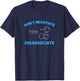 Don't Negotiate Disassociate (Ketamine) T-Shirt - T-Shirt | Navy