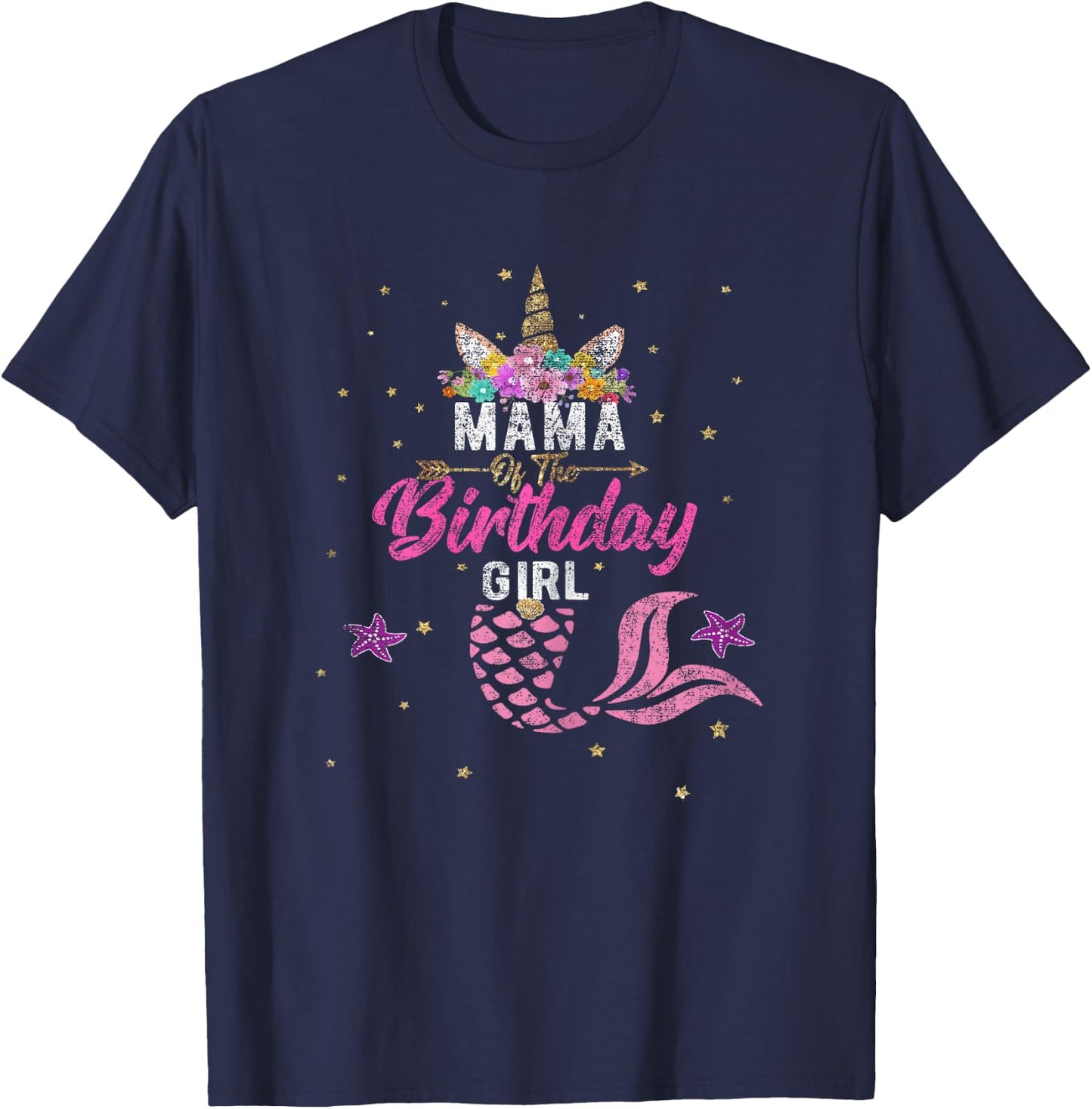 Mama of Birthday Girl Unicorn Shirt Mermaid Mom Gift T-Shirt - T-Shirt | Navy