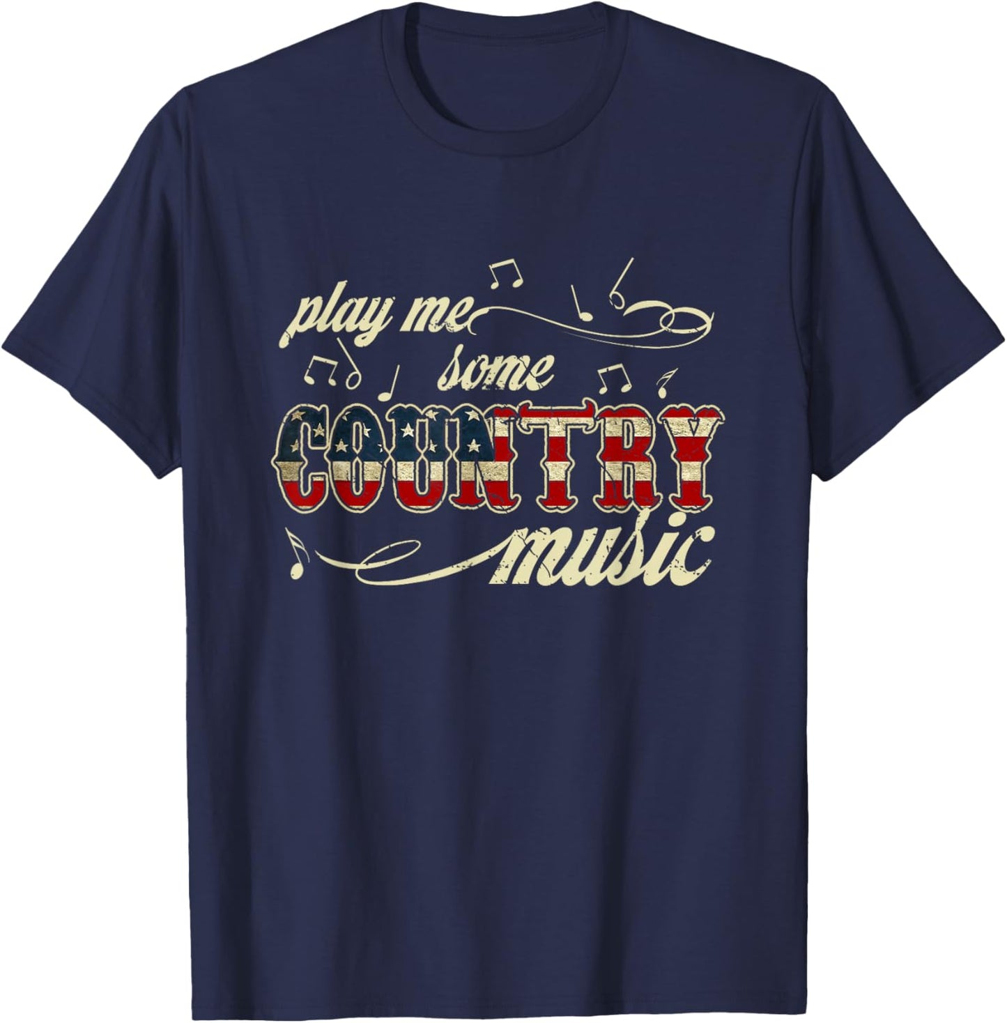 Play Me Some Country Music Western Festival American Flag T-Shirt - T-Shirt | Navy