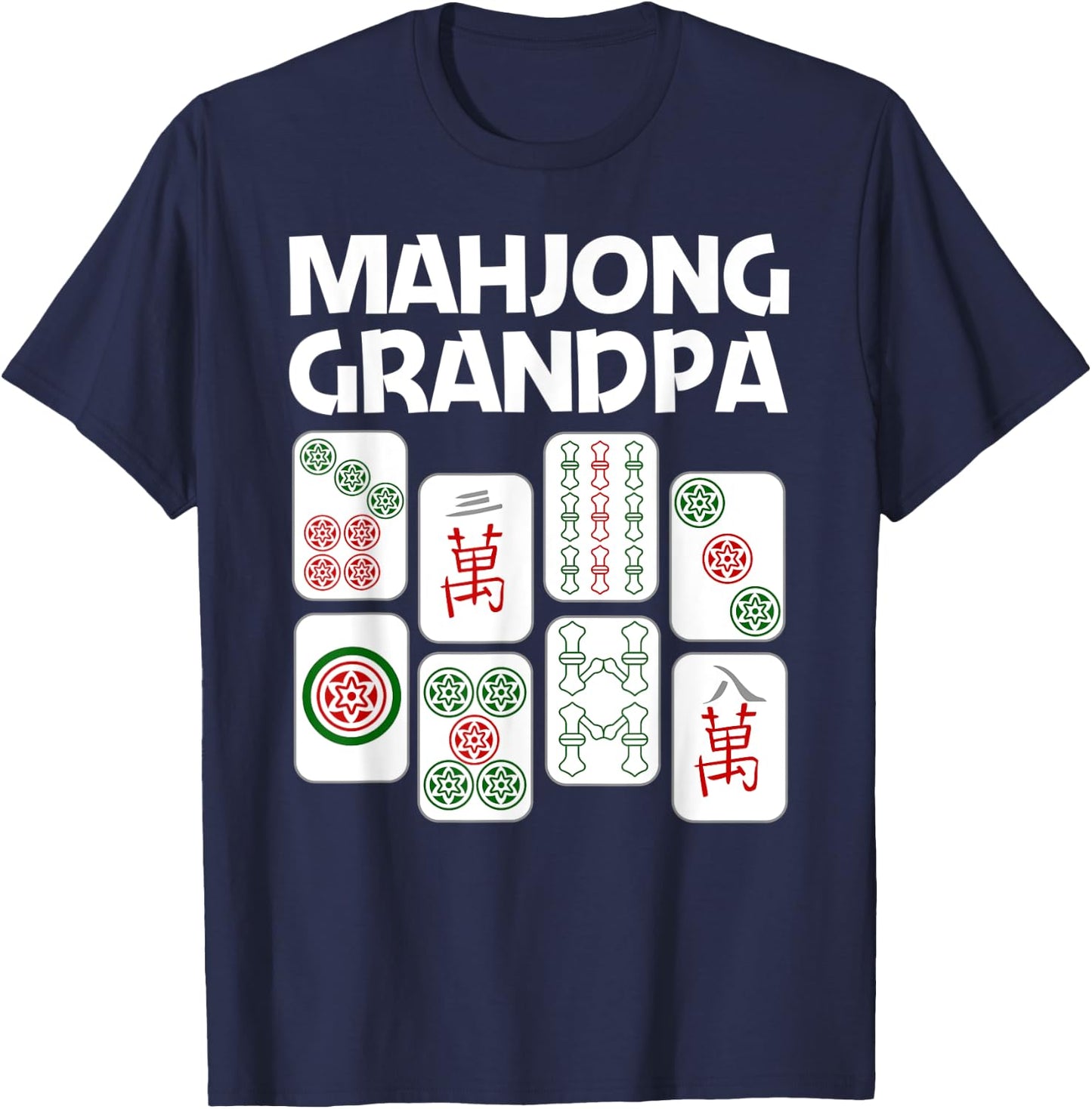 Funny Mahjong Gift Grandpa Dad Men Tile Game Lover Players T-Shirt - T-Shirt | Navy