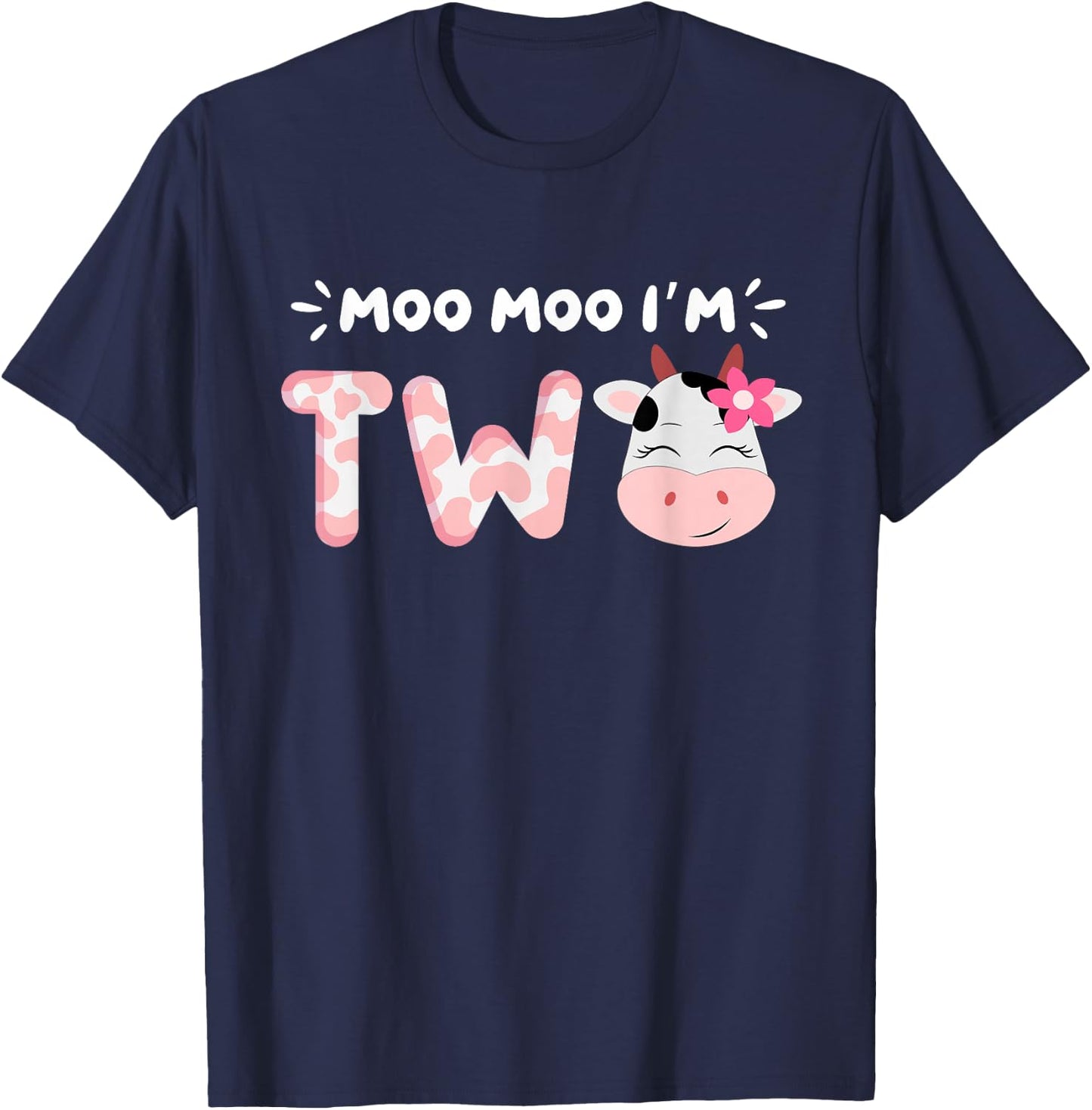 Moo Moo I'm Two 2nd Birthday Cow Lovers Cow Face Farm Life T-Shirt - T-Shirt | Navy