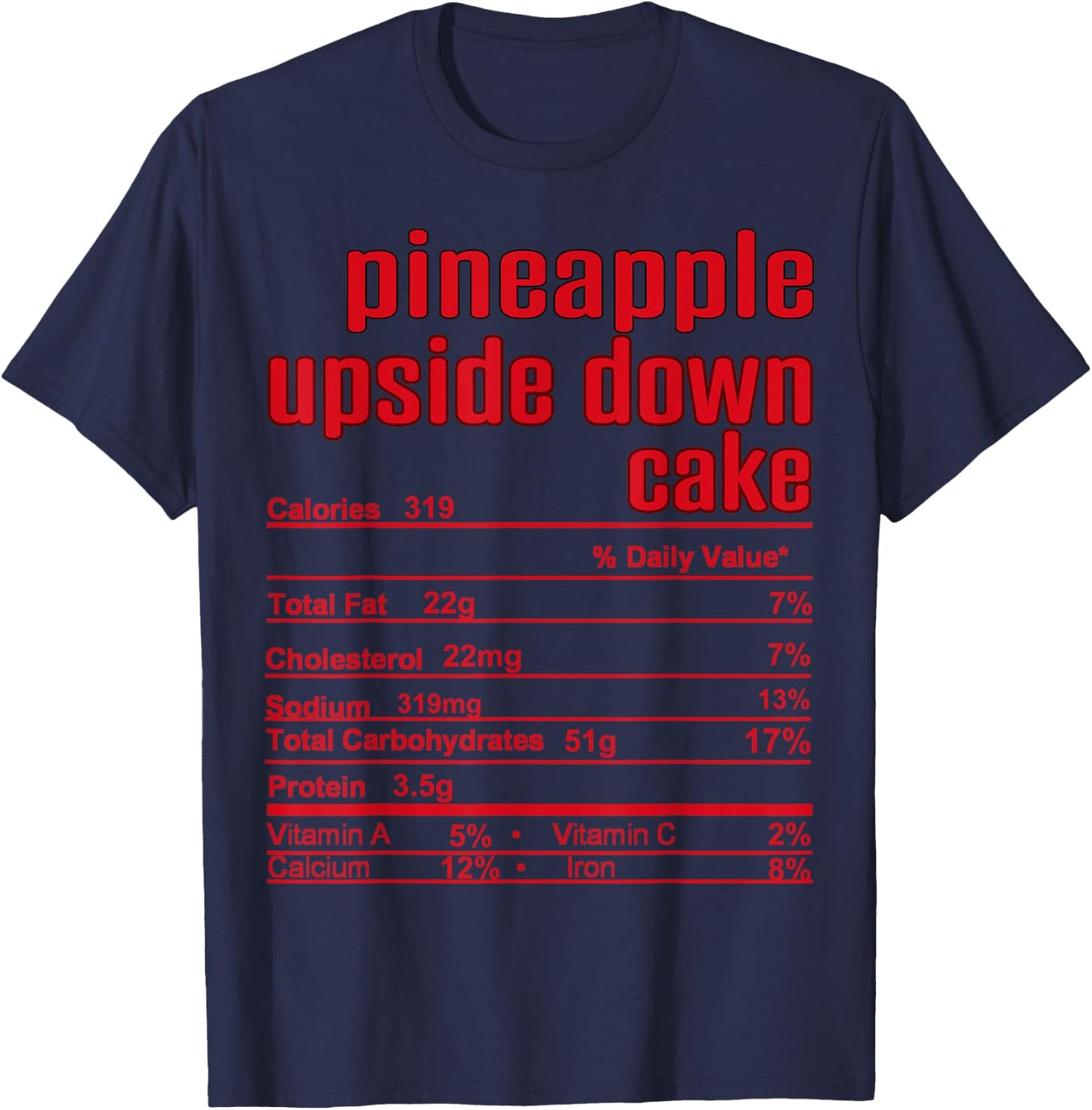 Thanksgiving Christmas Pineapple Upside Down Nutrition Fact T-Shirt - T-Shirt | Navy