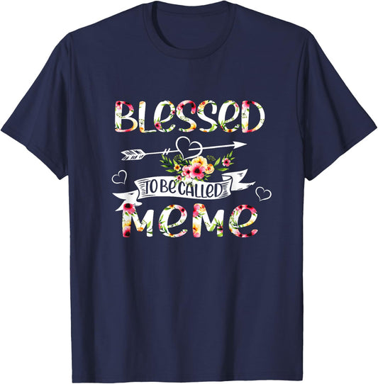 Blessed to be called Meme Floral Funny Grandma Mothers Day T-Shirt - T-Shirt | Navy