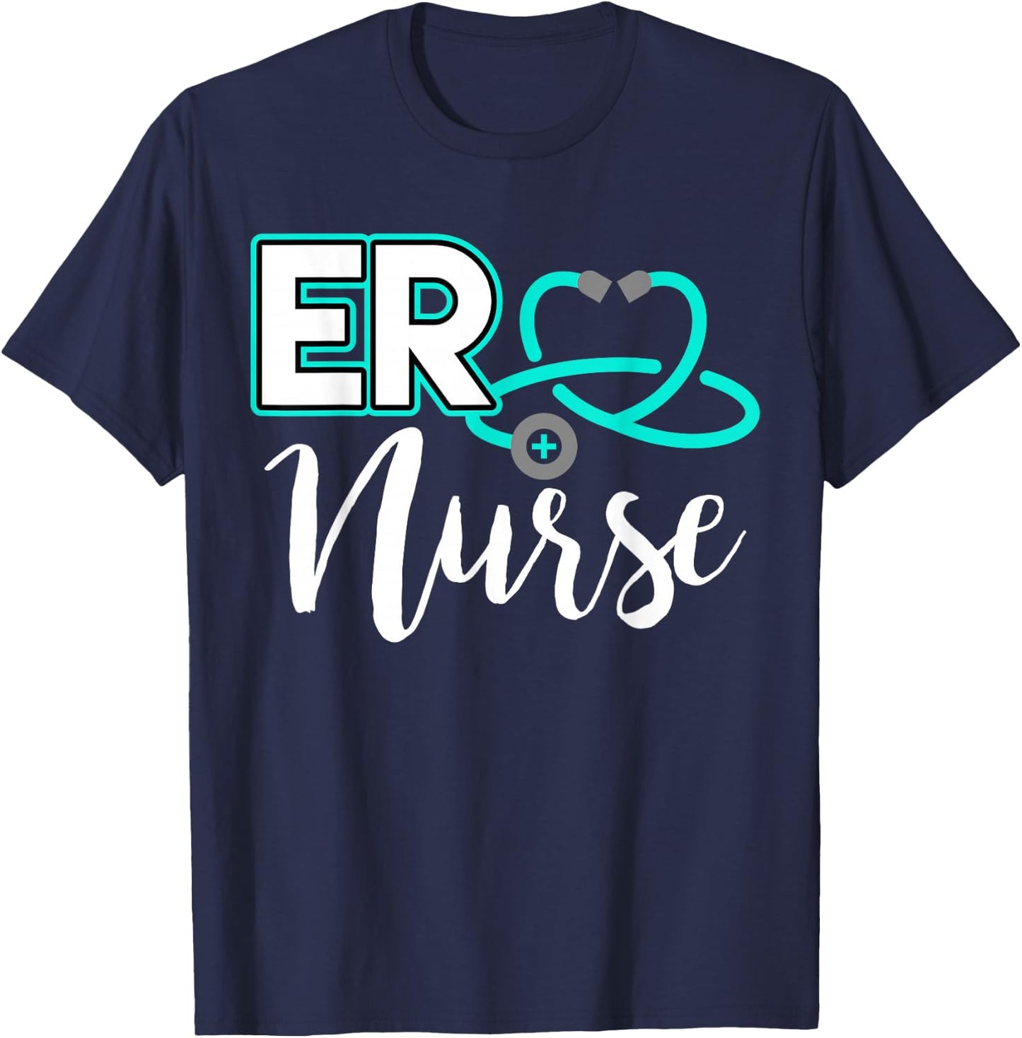 ER Nurse Emergency Room Medical Nursing School Birthday Gift T-Shirt - T-Shirt | Navy