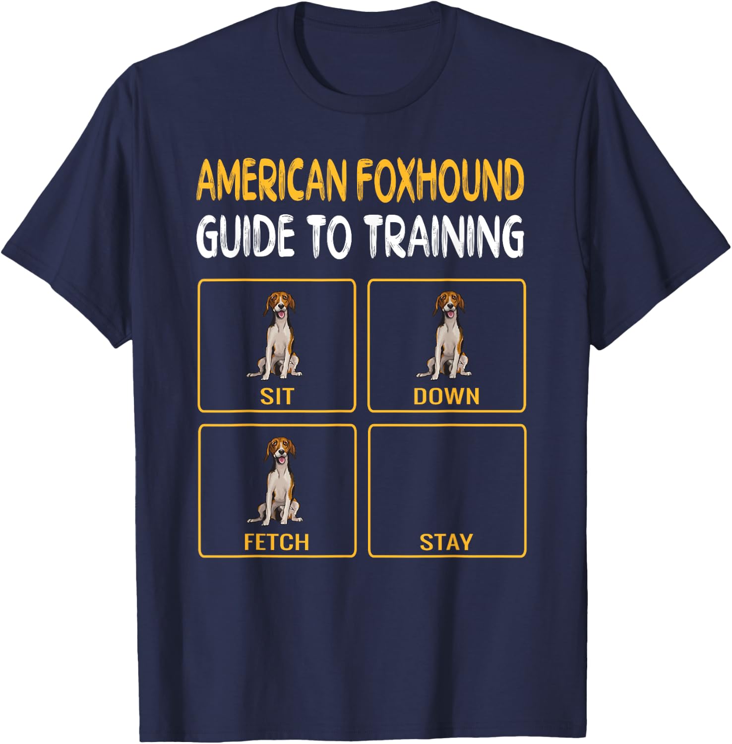 Funny American Foxhound Guide To Training Dog Obedience T-Shirt - T-Shirt | Navy