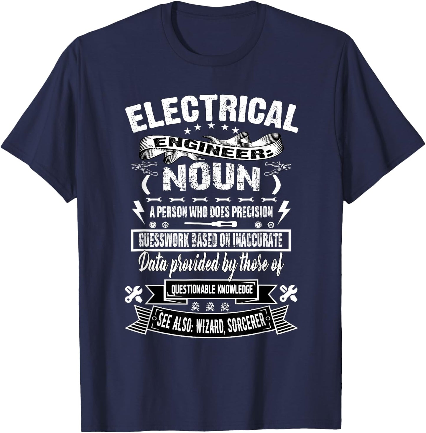 Funny Electrical Engineer definition Gift T-Shirt - T-Shirt | Navy