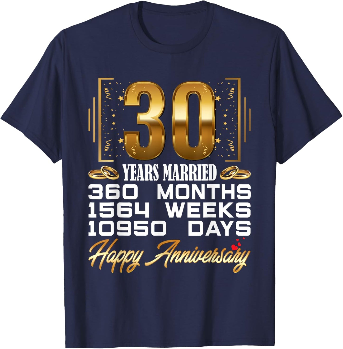 30 Years Married - Funny 30th Wedding Anniversary Couple T-Shirt - T-Shirt | Navy