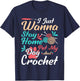 I Just Wanna Stay Home Pet My Dog And Crochet T-Shirt - T-Shirt | Navy