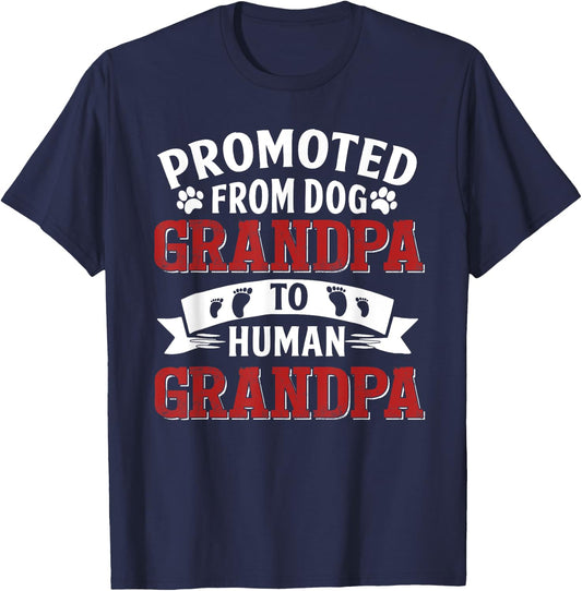 Promoted From Dog Grandpa To Human Grandpa T-Shirt - T-Shirt | Navy