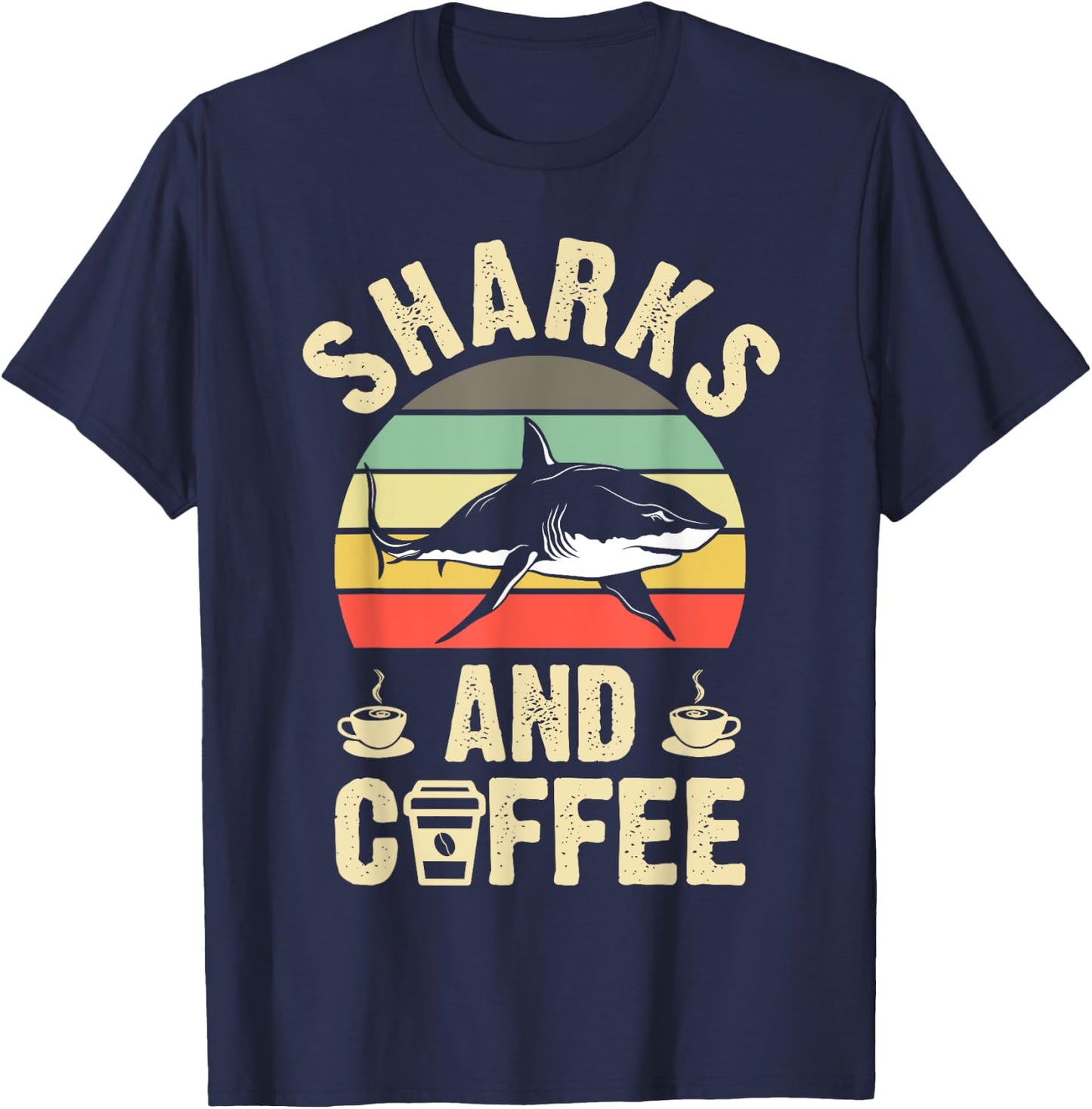 I like Sharks & Coffee Funny vintage Pet theme lover gift T-Shirt - T-Shirt | Navy
