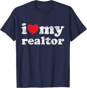 I Love My Realtor T-Shirt - T-Shirt | Navy