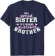 I'm a proud sister of a freaking awesome brother T-Shirt - T-Shirt | Navy