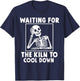 Pottery Waiting for the Kiln To Cool Down Funny Pottery T-Shirt - T-Shirt | Navy