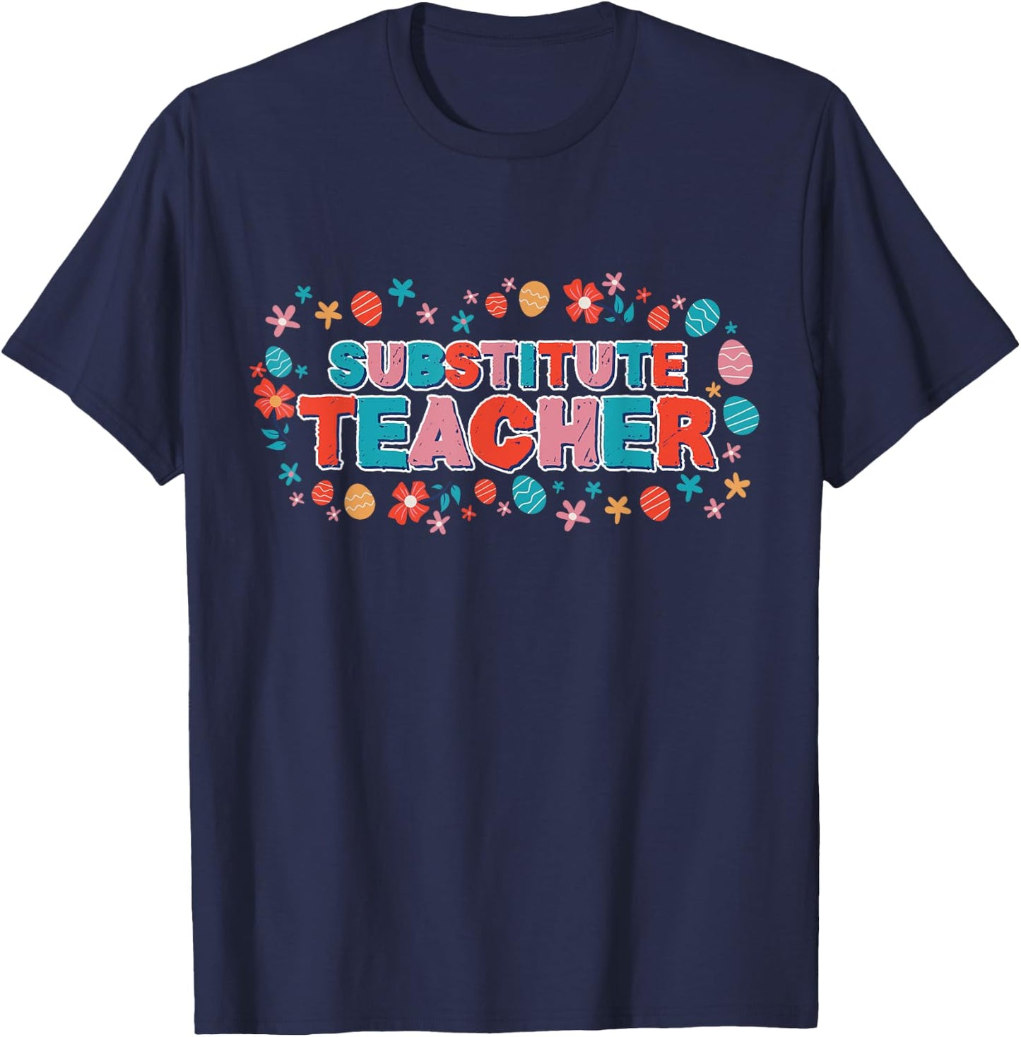 Substitute Teacher Women Back To School Substitute Teacher T-Shirt - T-Shirt | Navy