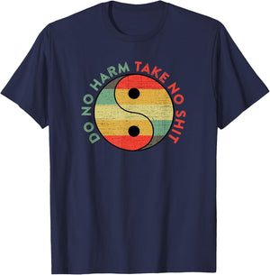 Do No Harm Take No Shit Funny Yin Yang Badass Yoga Teacher T-Shirt - T-Shirt | Navy