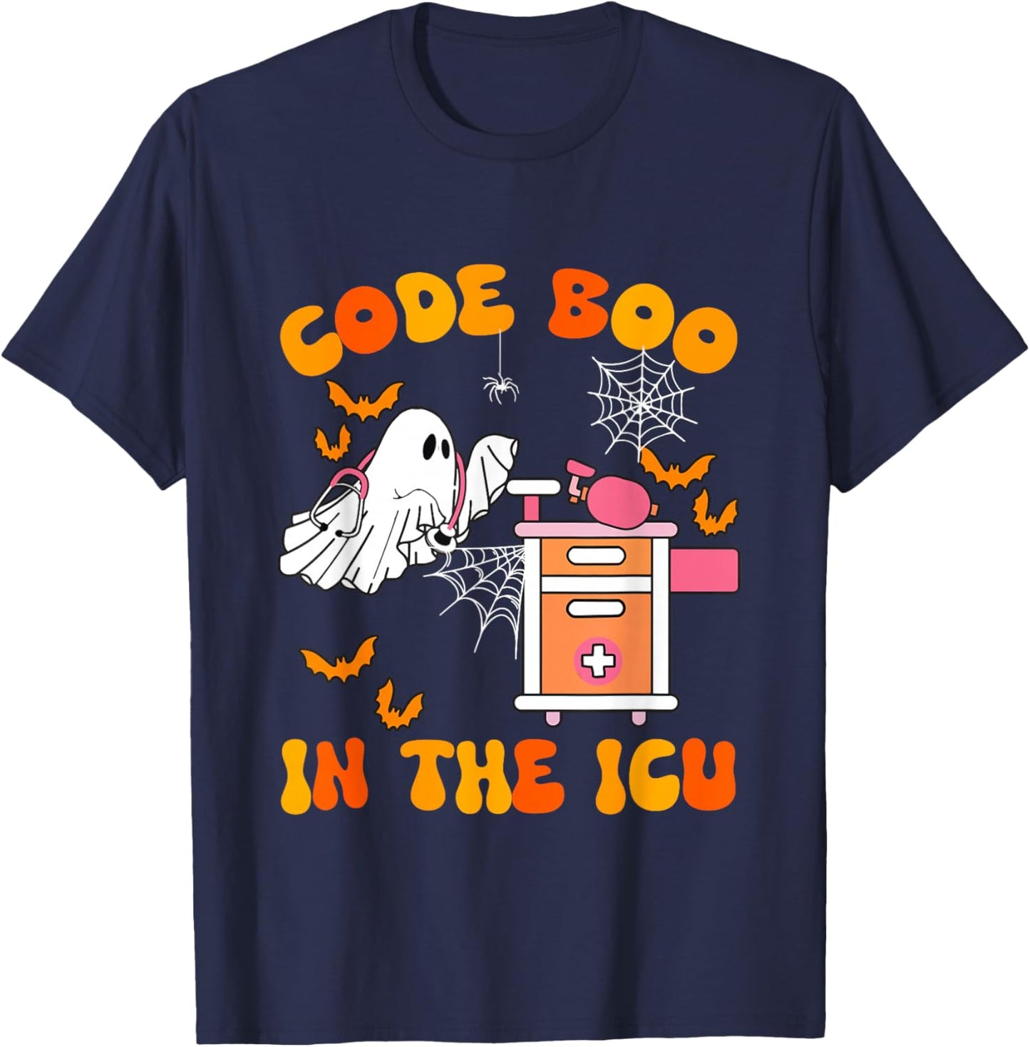 Ghost Code Boo In The ICU Nursing Gift Halloween Costume T-Shirt - T-Shirt | Navy