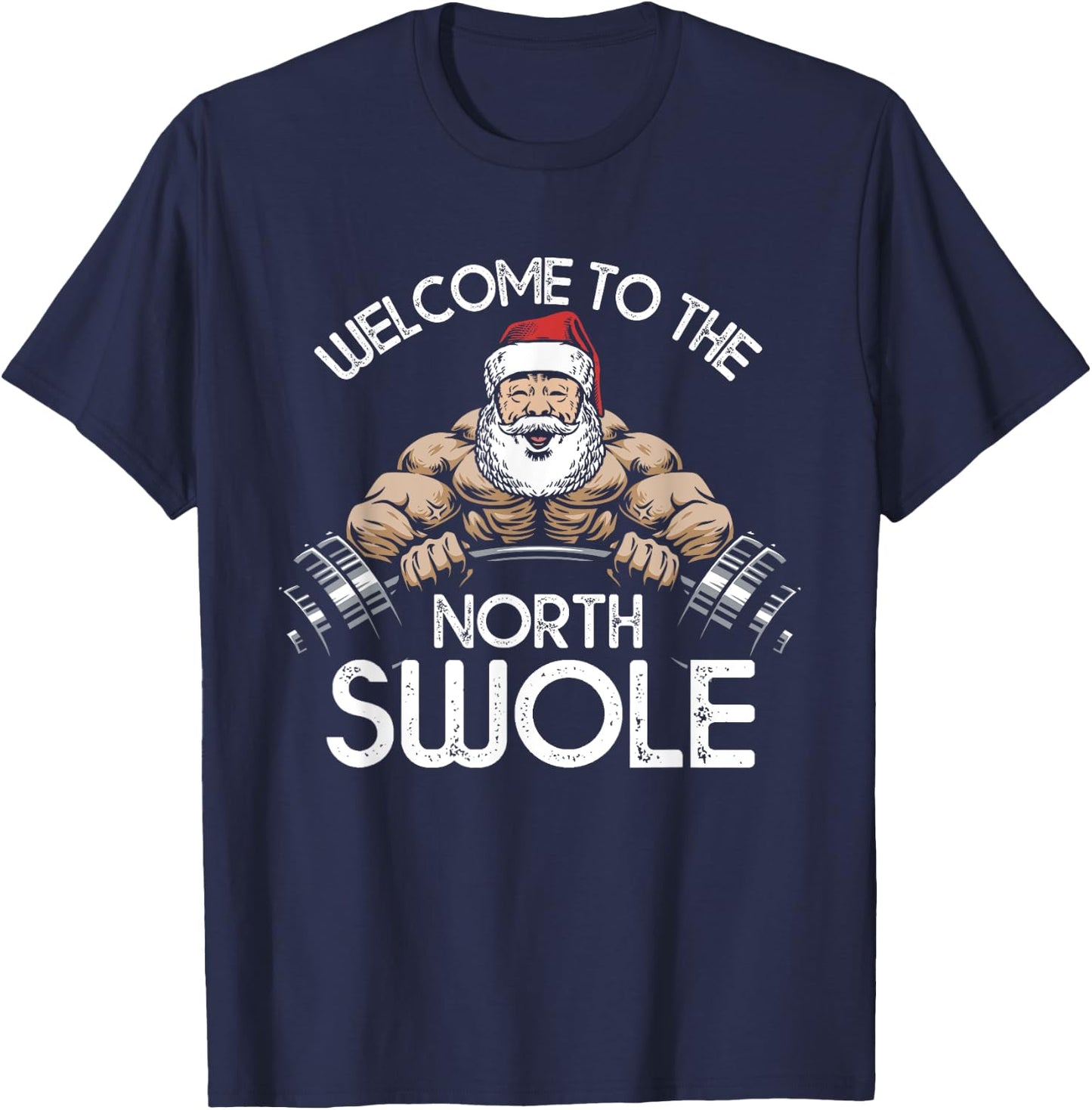 Funny Christmas Shirt North Swole Santa Claus Exercise Gym T-Shirt - T-Shirt | Navy