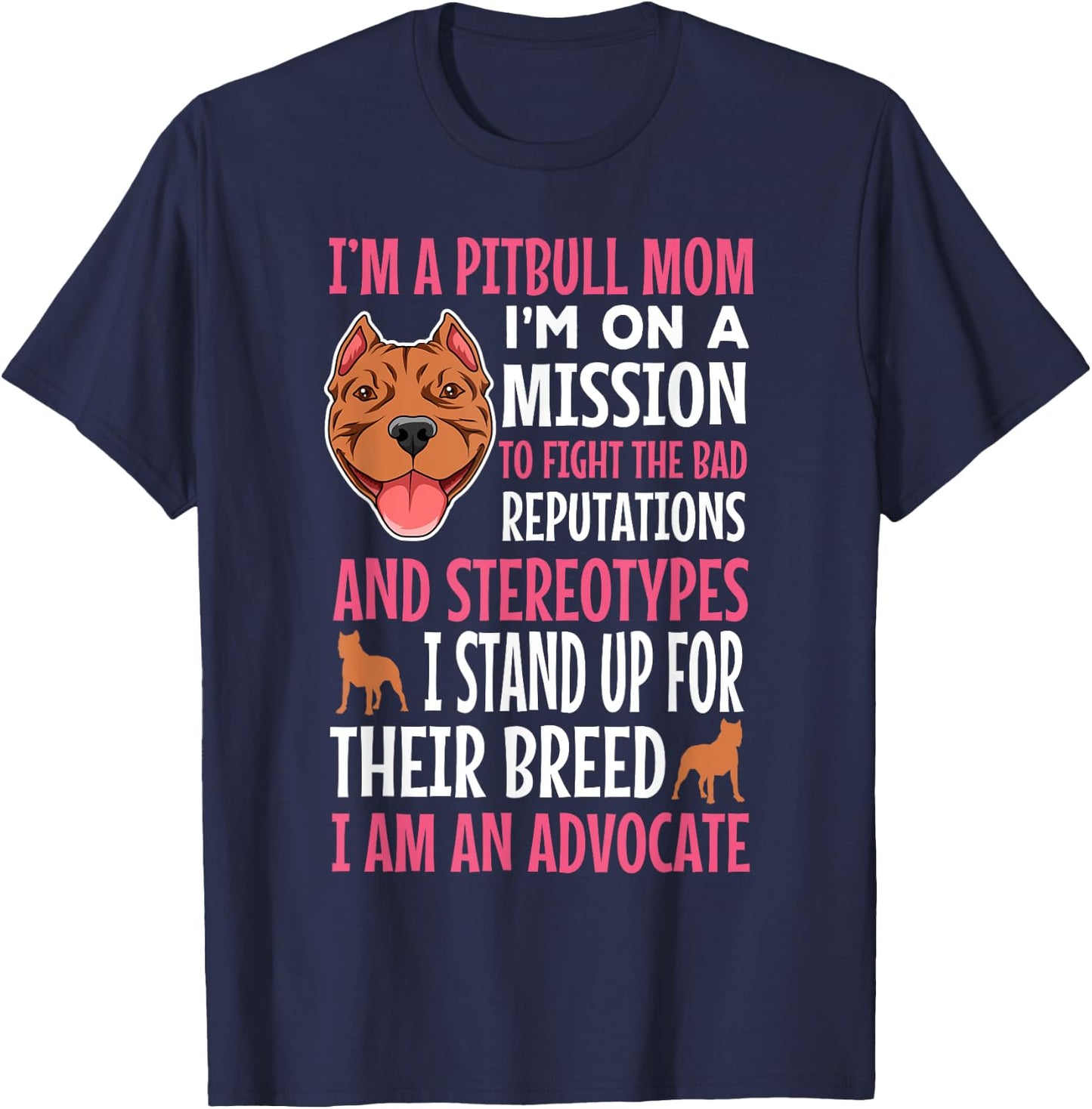Pitbull Mom Pit Bull Terrier Owner Pibble Mama Mother's Day T-Shirt - T-Shirt | Navy