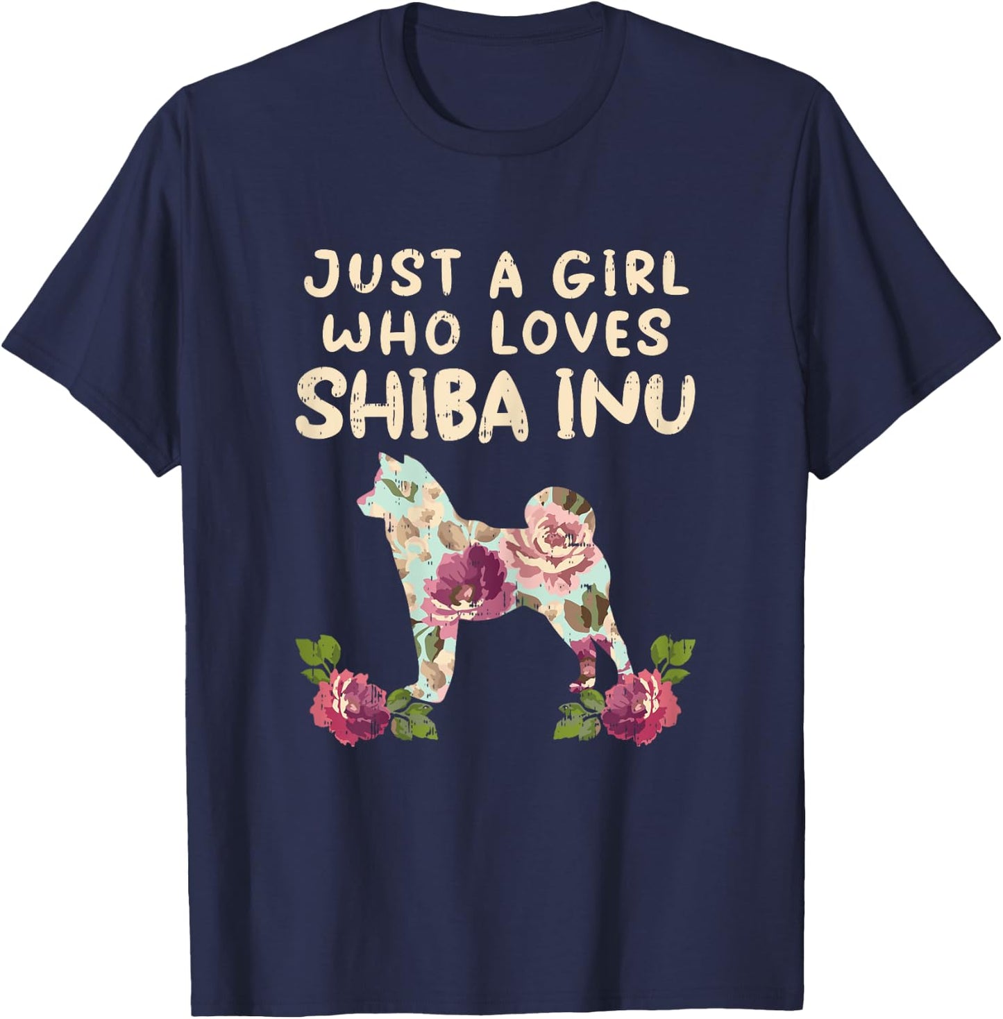 A Girl Who Loves Shiba Inu Floral Japanese Dog Akita Gift T-Shirt - T-Shirt | Navy