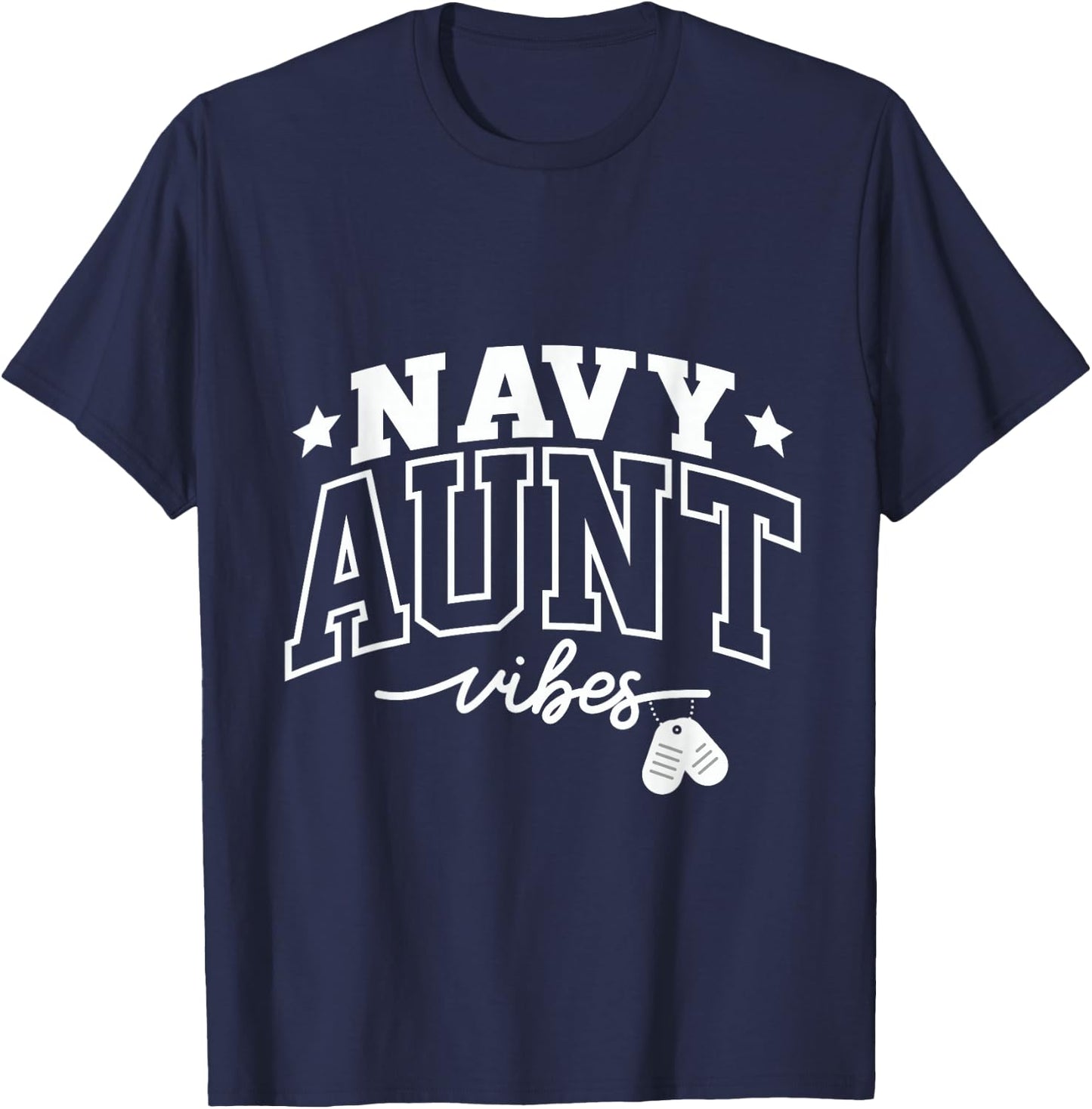 Navy Aunt Vibes: Proud Support and Strength T-Shirt - T-Shirt | Navy