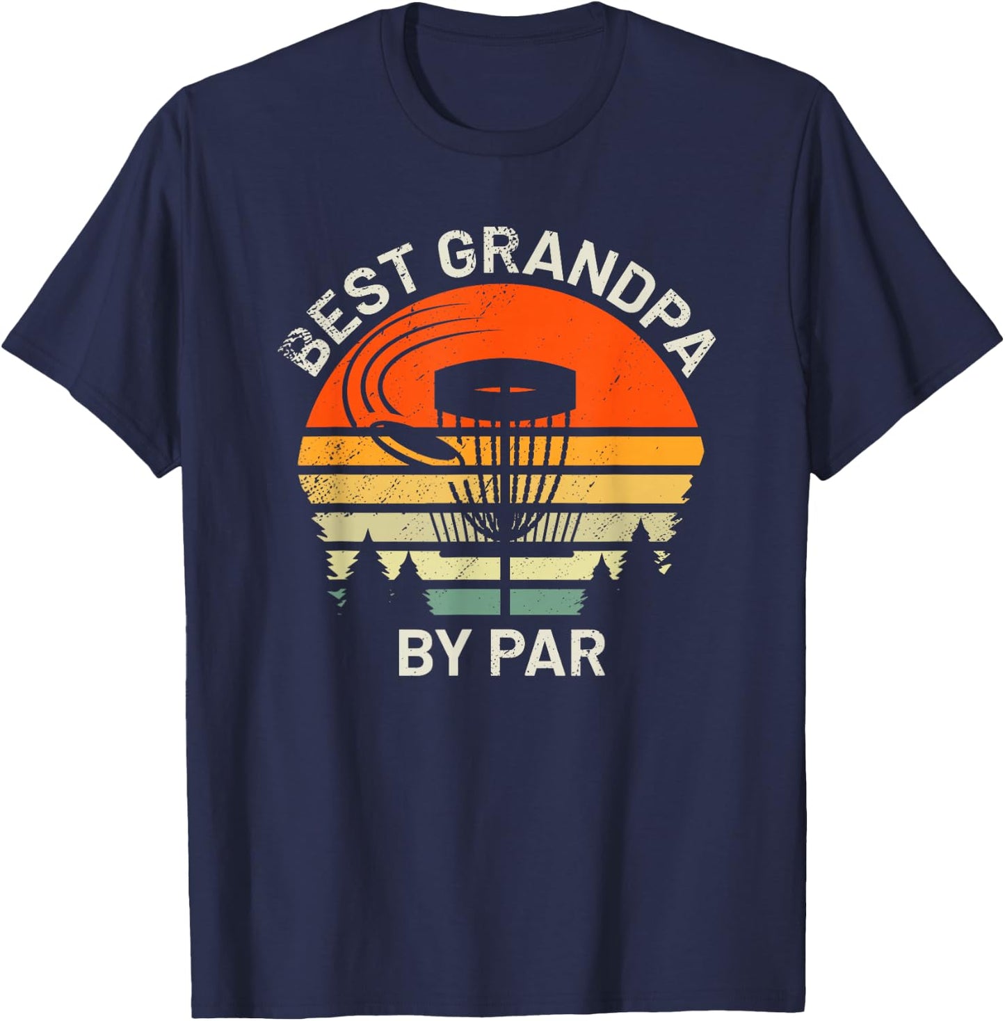 Disc Golf Grandpa Best Grandfather By Par Frisbee Golfer T-Shirt - T-Shirt | Navy