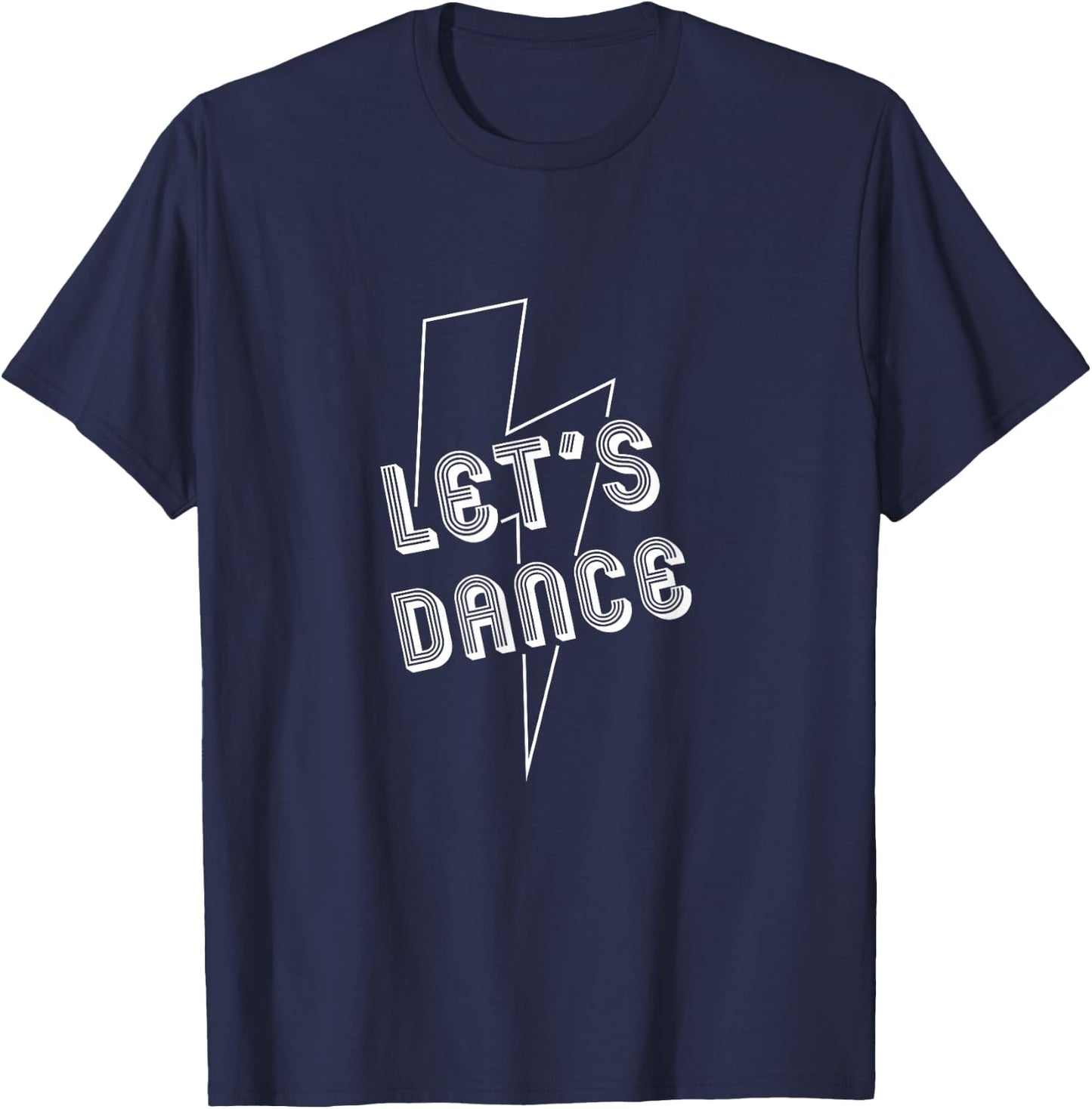 Fun Let's Dance Dancer Choreographer Teacher Lighting Bolt T-Shirt - T-Shirt | Navy