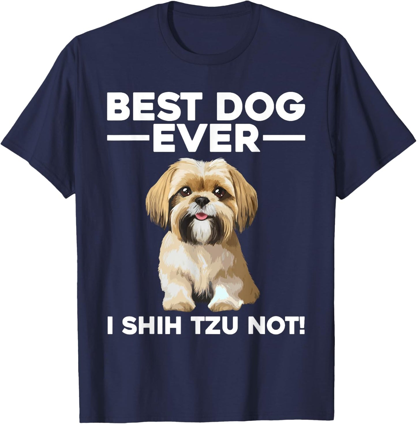 Best Shih Tzu Design Women Pet Dog Shih Tzu Lover T-Shirt - T-Shirt | Navy