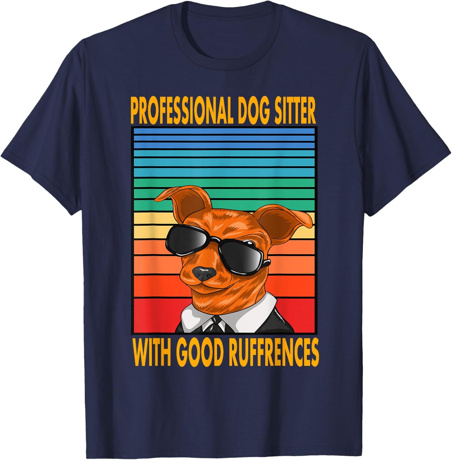 Professional Dog Sitter With Good Ruffrences Women Kids T-Shirt - T-Shirt | Navy