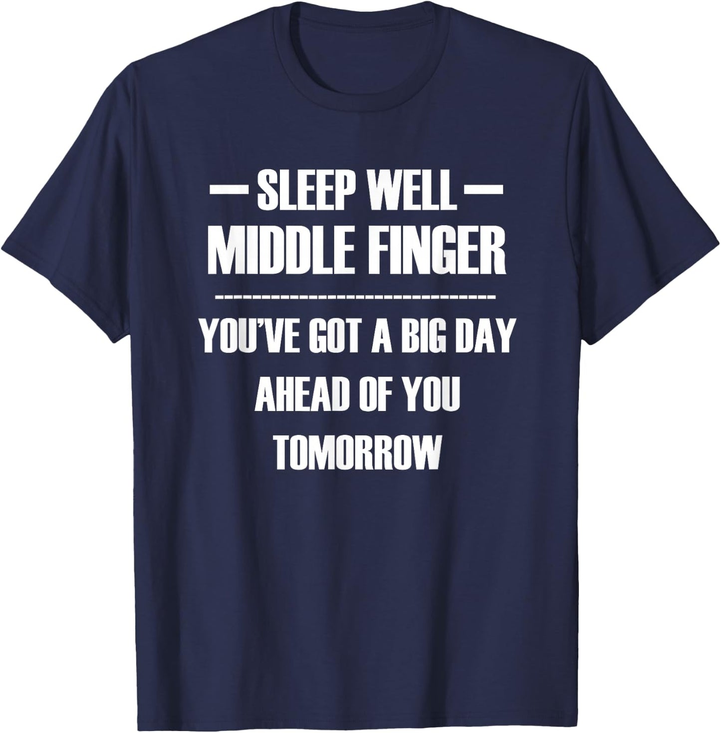 Sleep well middle finger T-Shirt - T-Shirt | Navy